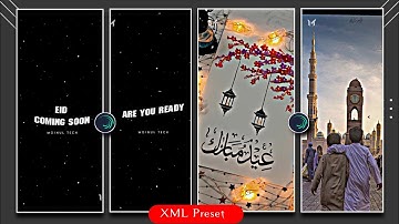 Coming Soon🌙 Eid Mubarak XML Preset Video Editing | New Trend XML Preset Video Editing