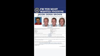 FBI Most Wanted Jason Derek Brown