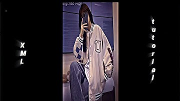 New tutorial XML ⬇️🔰🖤| check Description 👇⬇️| alight motion tutorial XML 🥵file|| What