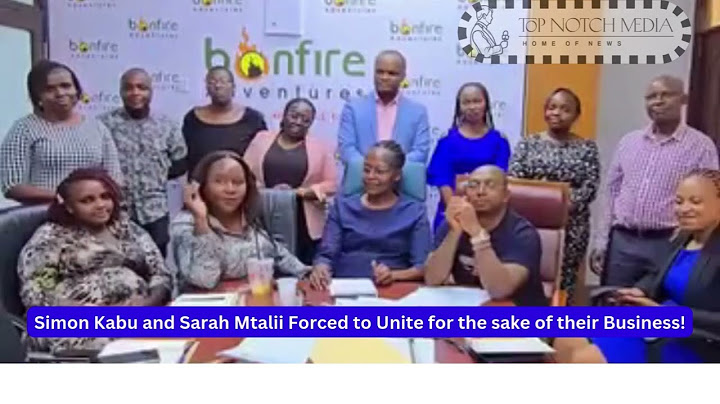 Simon Kabu and Sarah Mtalii Forced to Unite for the sake of their Business!