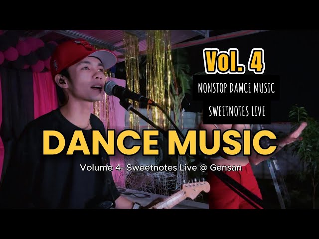 Dance Music Vol. 4 | Sweetnotes NON STOP class=