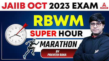 JAIIB October 2023 | JAIIB RBWM Marathon Class | Retail Banking & Wealth Management