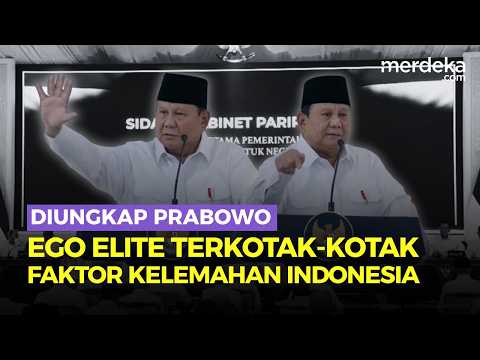 Prabowo Beberkan Kelemahan Indonesia, Pedas Sindir Ego Besar Para Elite yang Terkotak-kotak