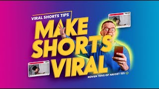 How to Make YouTube Shorts Go Viral