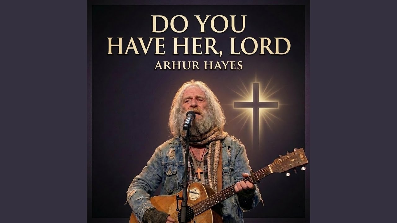 Do You Have Her, Lord?