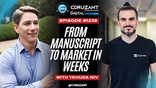 Yehuda Niv on Rewriting Publishing with AI: From Manuscript to Market in Weeks | Ep 1239