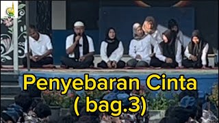 Penyebaran Cinta Rosulullah (bag3)|mihrob1000masjid| campsholawat|smpn1kutawaluya Karawang