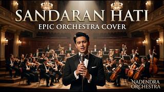 Sandaran Hati – Letto | Epic Orchestra Cover – Nadendra Orchestra