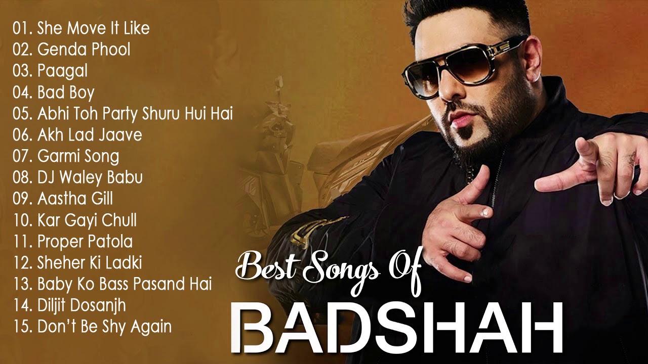 TOP 10 BADSHAH NEW SONGS   BADSHAH NEW HIT SONGS