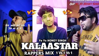 Kalaastar Ft. Yo Yo Honey Singh Kalaastar Rap Mix Song Gagan Ro Vs Jesus Mehta