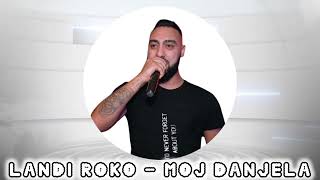 Landi Roko - Moj Danjela
