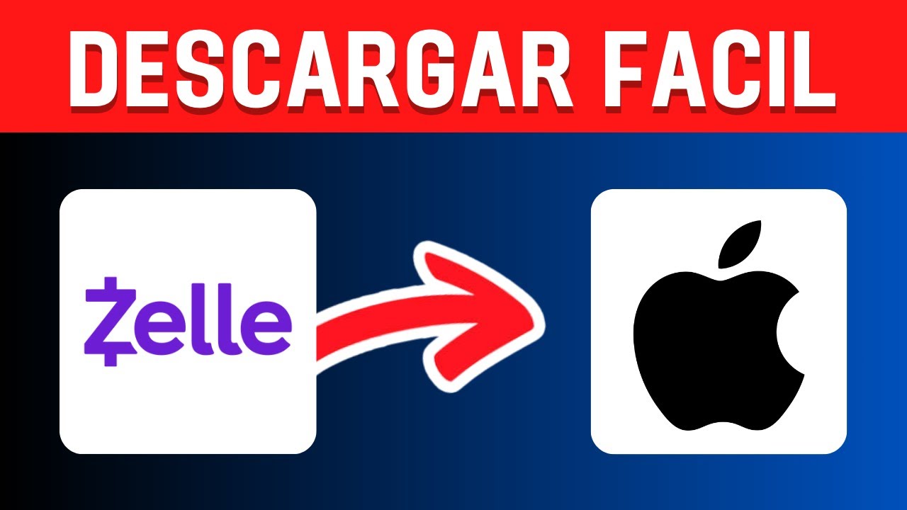 Cómo descargar Zelle en iPhone paso a paso