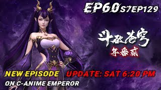 4K重制 | 斗破苍穹年番贰(S7EP129)经典重温~萧炎与云韵告别!二人情仇恩怨一笔勾销!一起来看萧炎三上云岚宗手刃云山!【斗破苍穹年番 Battle Through The Heavens】