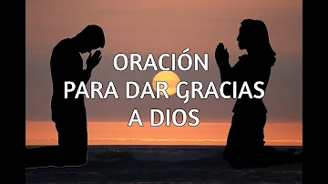 ¿Qué debo decir para dar gracias a Dios?