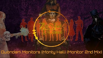 Quondam Monitors [Monty Hall] [Monitor 2nd Mix]