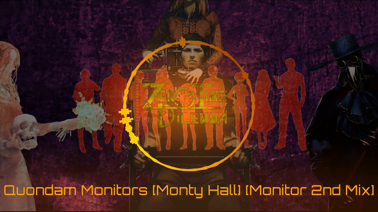 Quondam Monitors [Monty Hall] [Monitor 2nd Mix]