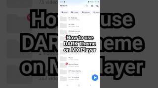 Turn on Dark Mode on MX Player