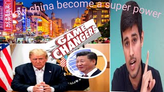 How china become a super power? case study √π£¥ Dhruv rathee
