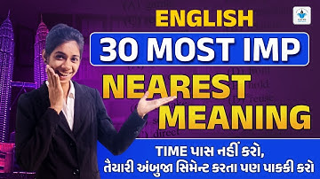 Board Exma English Grammar || Nearest Meaning 30 Most IMP || English most imp || Dhruvi Madam
