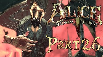 Alice: Madness Returns - Part 26 - The Infernal Train
