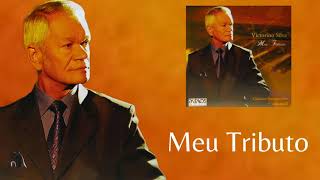Video thumbnail of "01 - Meu Tributo - Victorino Silva"