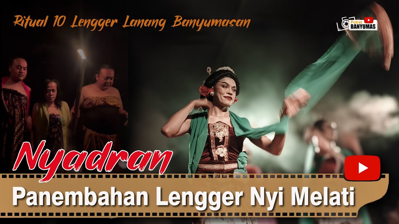 NYADRAN PANEMBAHAN LENGGER NYI MELATI