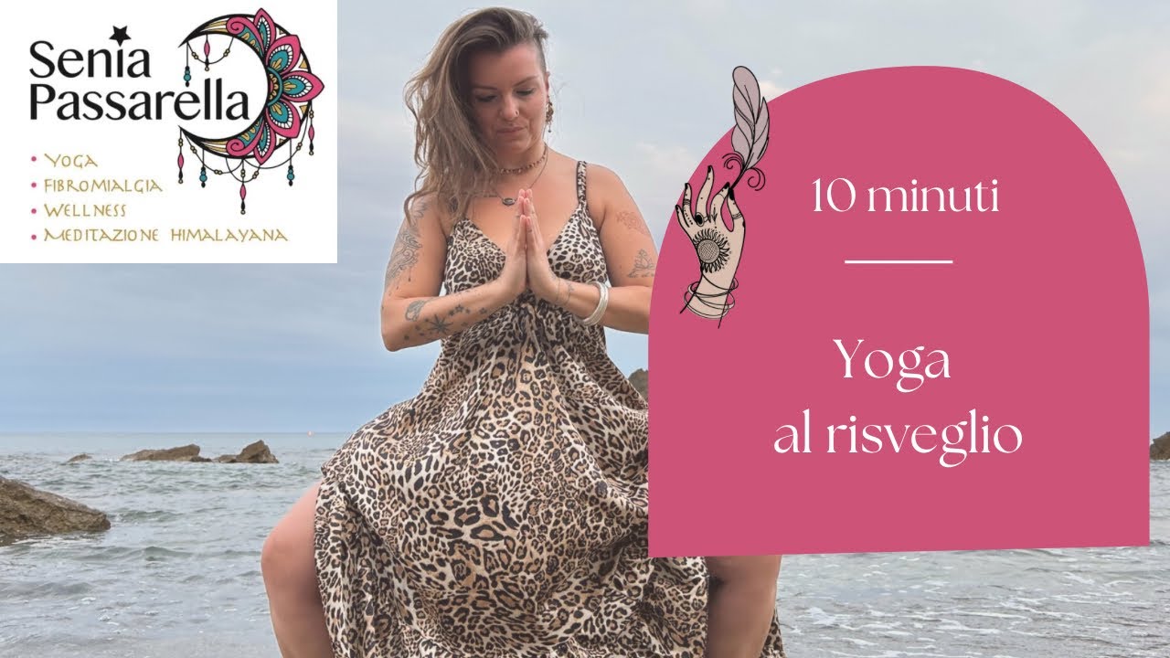 Yoga al risveglio: 10 minuti di yoga per la mattina - YouTube