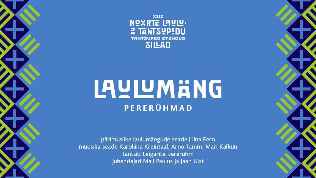 LAULUMÄNG, pererühmad