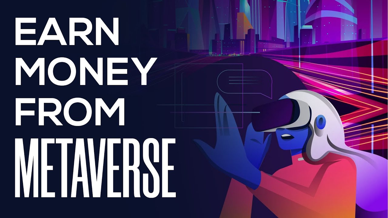 How To Earn Money Using Metaverse | Tutorial (2025)