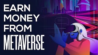 How To Earn Money Using Metaverse | Tutorial (2025) screenshot 3