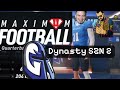Maximum football Dynasty sz2 wk1