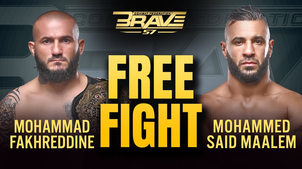 Mohammad Fakhreddine VS Mohamed Said Maalem | Free Fight | BRAVE CF 57