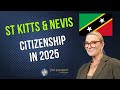 Second Passport 2025 Saint Kitts &amp; Nevis Major Program Update