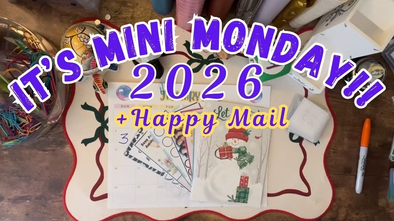 ✨ Mini Monday + Happy Mail! & Starting New Mini Savings Challenges 💌💰