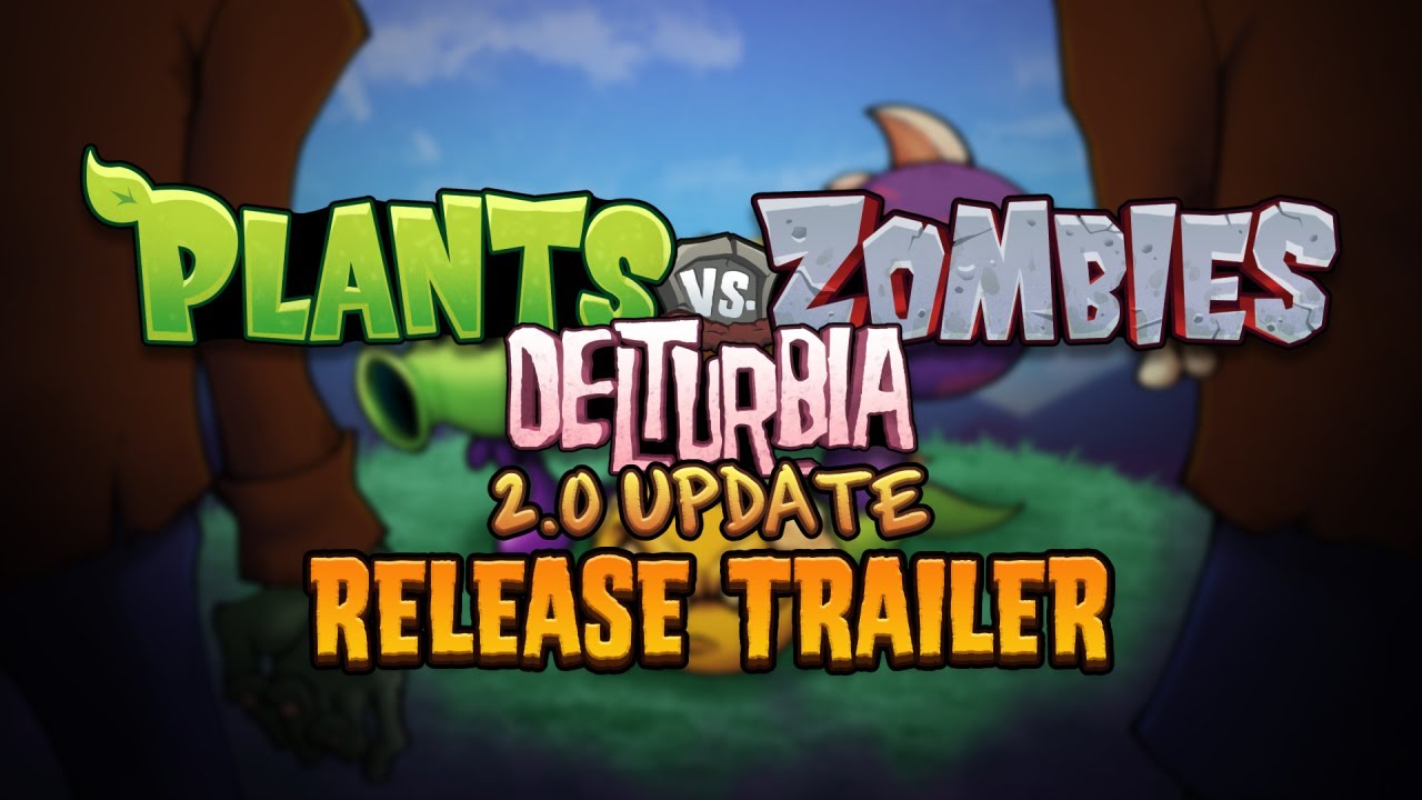 plants-vs-zombies-delturbia-2-0-release-trailer-youtube
