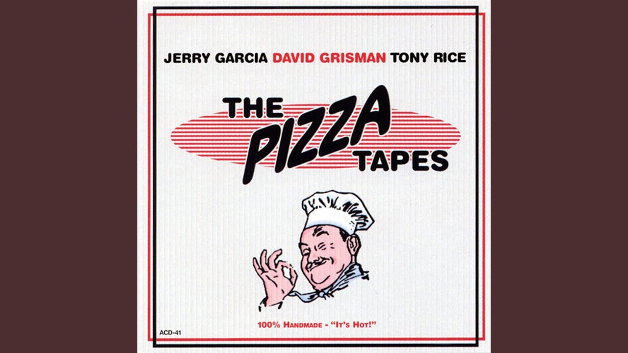 Jerry Garcia, David Grisman, Tony Rice / The Pizza Tapes - Guitar 