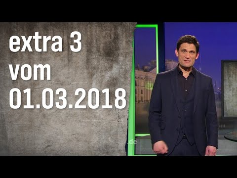 Extra 3 vom 01.03.2018 | extra 3 | NDR