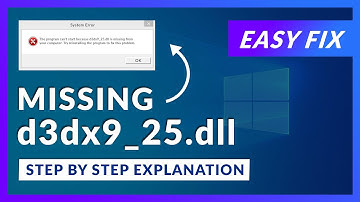 d3dx9_25.dll Missing Error | How to Fix | 2 Fixes | 2021