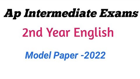 Ap Inter Final Exams 2nd Year English Model Paper 2022 || Inter English Final exam Model paper 2022