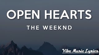 The Weeknd  Open Hearts s