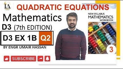 D3 Math Ex 1B Q2 d,e,f Solution Of Quadratic Equations