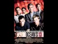 Oceans 13 (Soundtrack) - The Motherhood - Soul Town