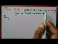Prove that f(x)=3+5x is monotonically increasing for every real number x