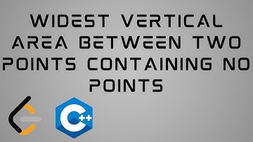 LeetCode 1637 : C++ Solution | Widest Vertical Area Between Two Points Containing No Points