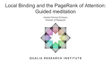 Guided Meditation: Local Binding and the PageRank of Attention