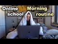 A seniors online school morning routine