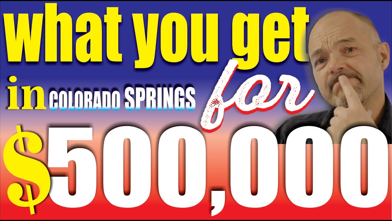 Colorado Springs - What you get for $500,000