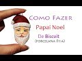 Faça seus enfeites de natal Papai Noel - Pingente de arvore de natal - Viviana Biscuit