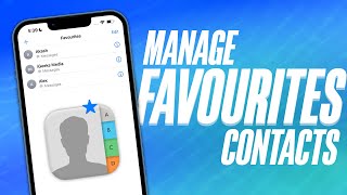 How to Manage Favourite Contacts on iPhone screenshot 3