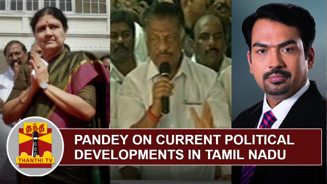Rangaraj Pandey on Current Political Developments in Tamil Nadu ...